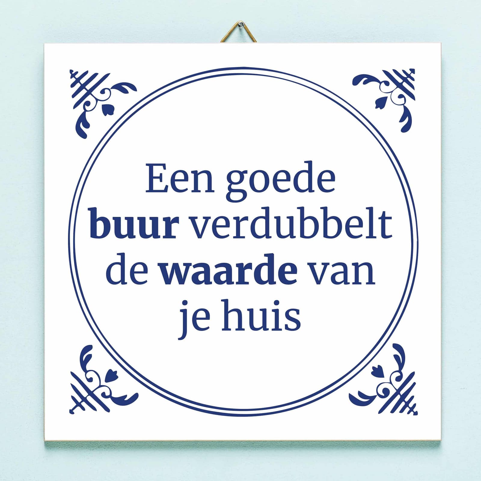 Tegeltje Een goede buur