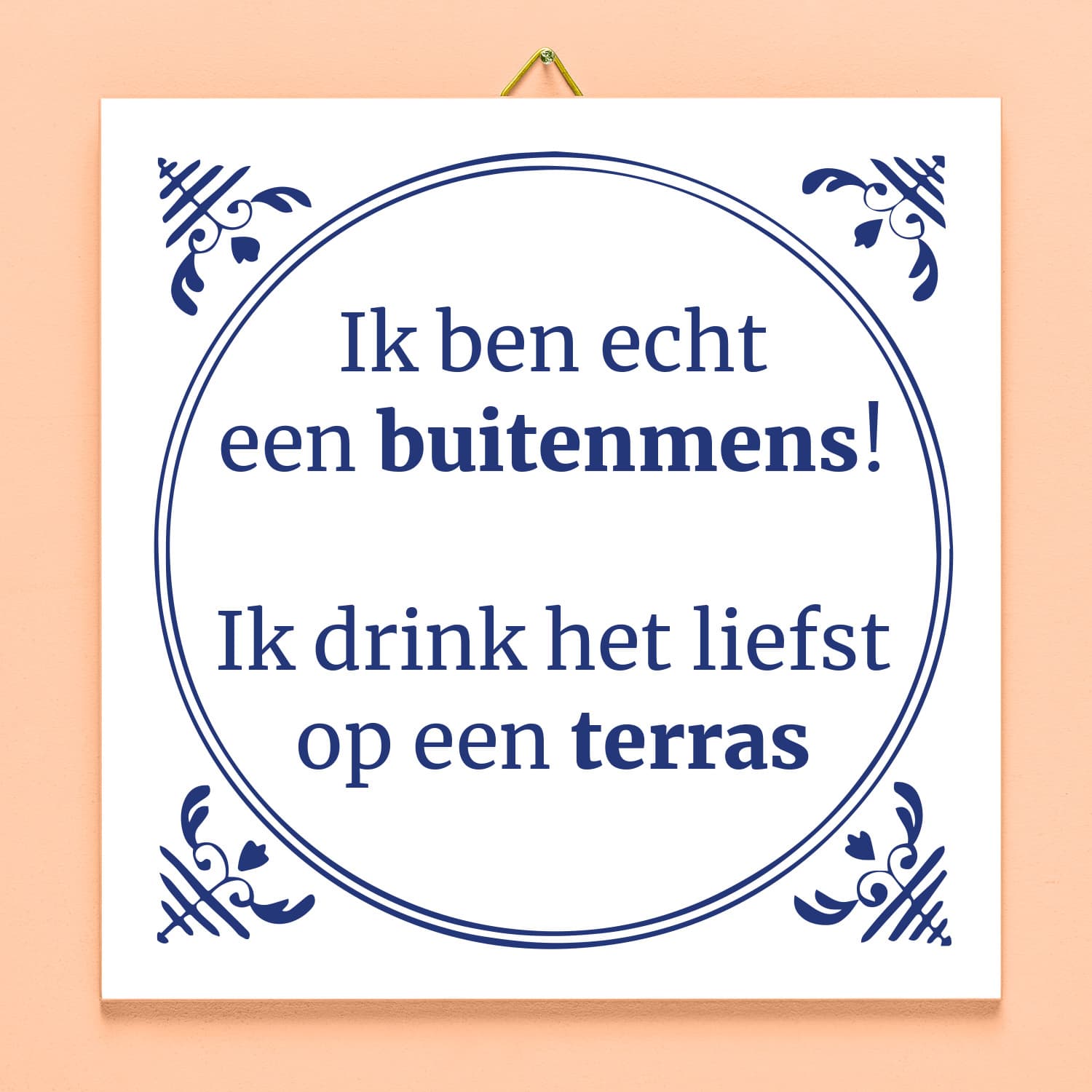 Tegeltje Ik ben echt een buitenmens