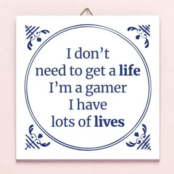 Tegeltje I'm A Gamer