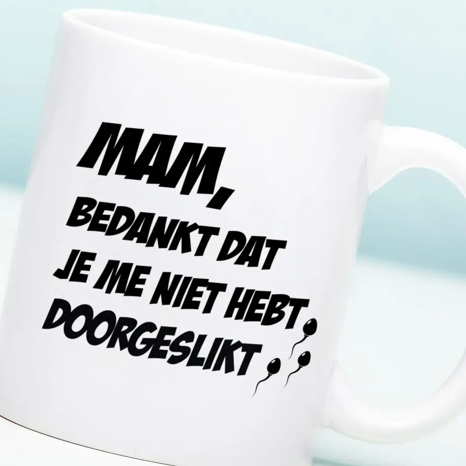 Gepersonaliseerde Moederdag mok Niet doorgeslikt