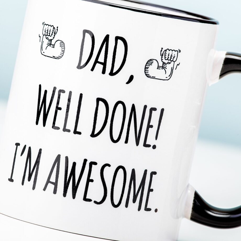 Vaderdag Mok Dad, Well Done! I'm Awesome