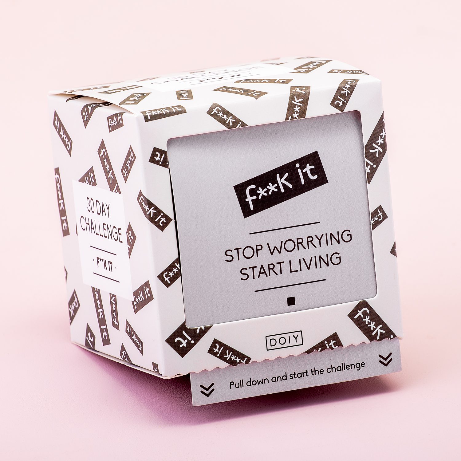 30 Day Challenge - F**K It