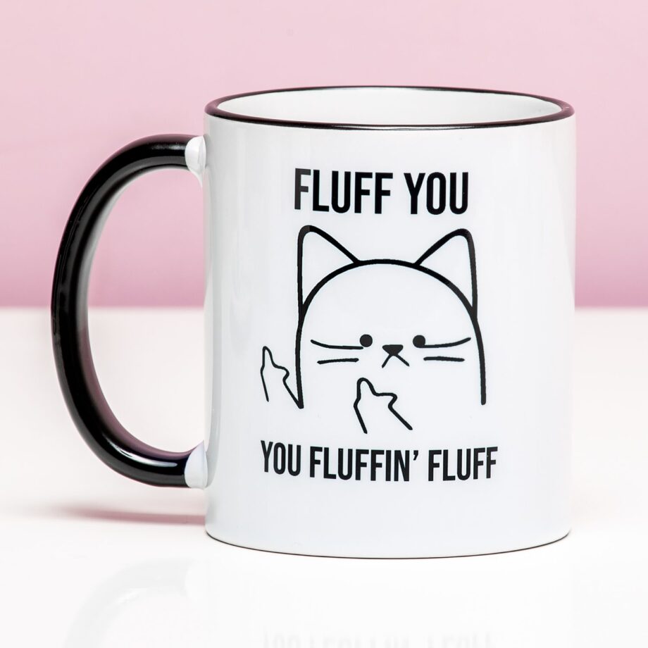 Mok Fluff You