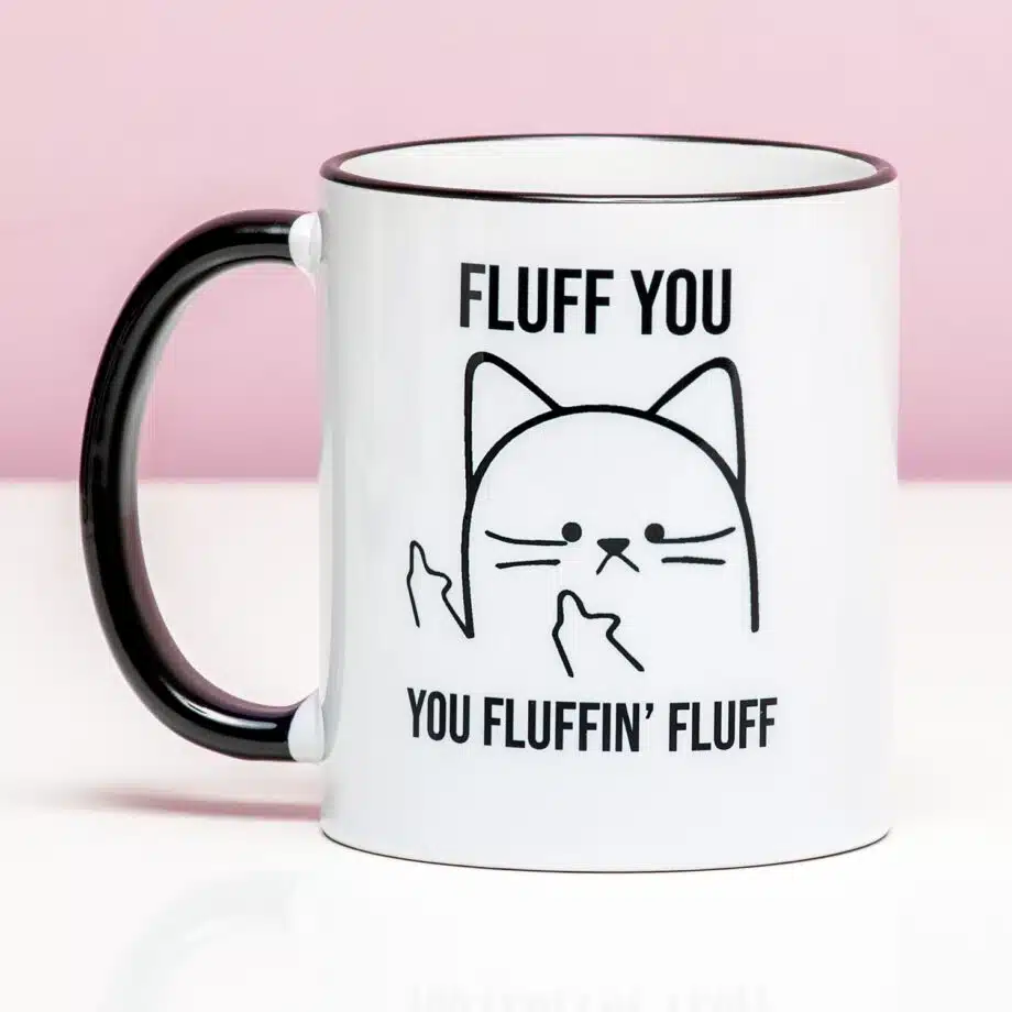 Mok Fluff You