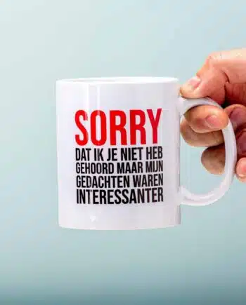 Mok Sorry dat ik je niet heb gehoord