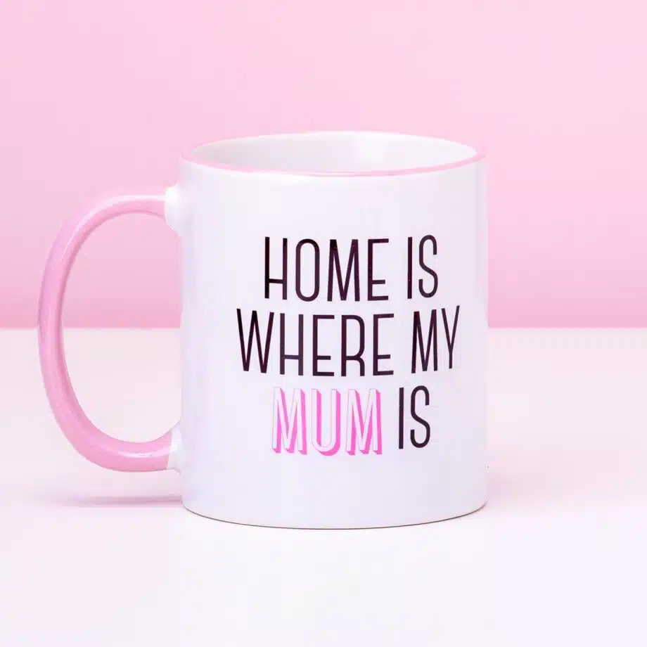 Home Is Where My Mum Is Mok