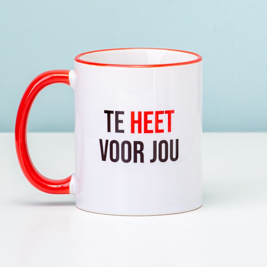 Te Heet Voor Jou Mok