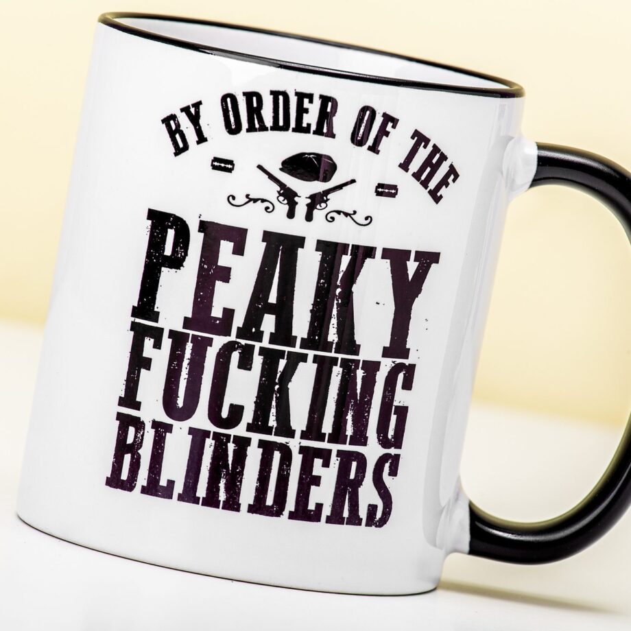 By Order Of The Peaky Fucking Blinders Mok