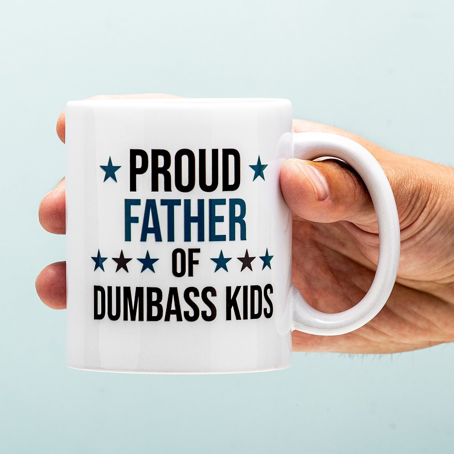 Proud Father Of Dumbass Kids Mok