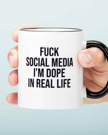 Fuck social media mok