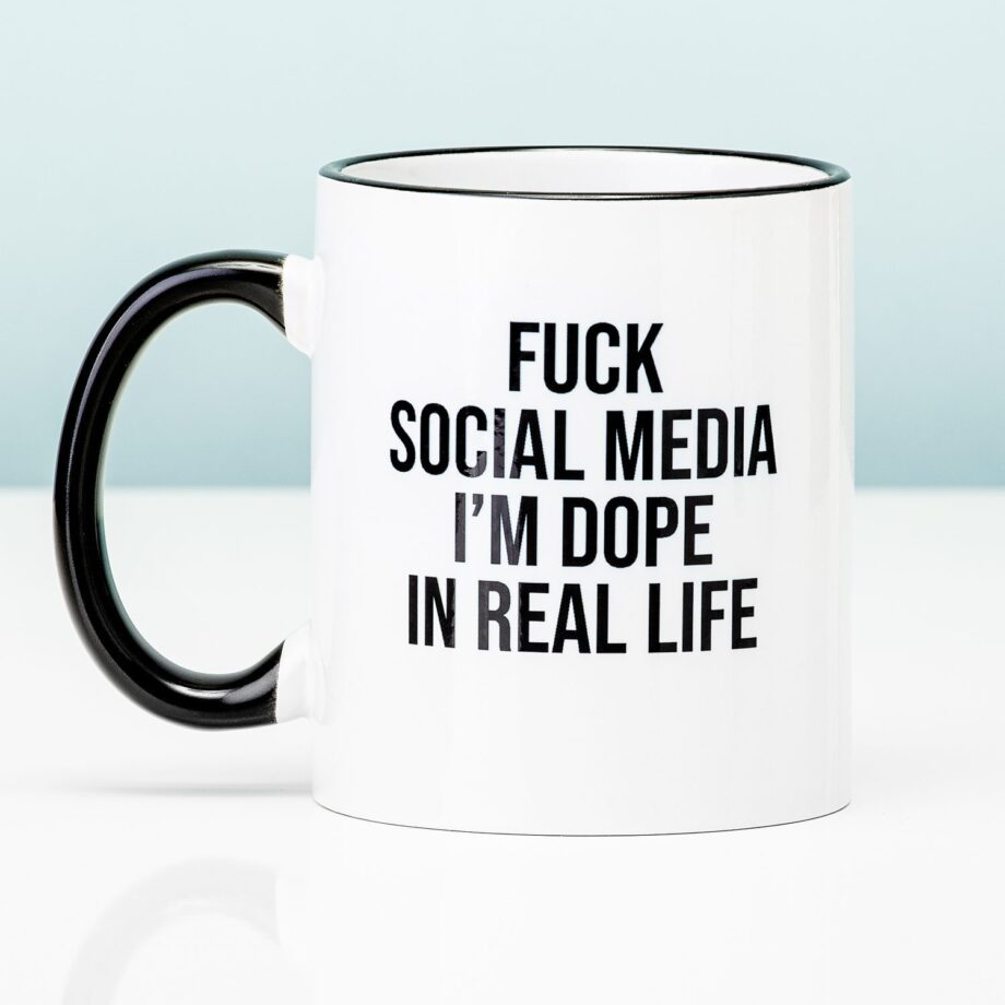 Fuck social media mok