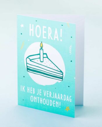 Wenskaart Hoera! Ik heb je verjaardag onthouden!