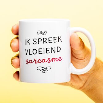 Ik spreek vloeiend sarcasme mok