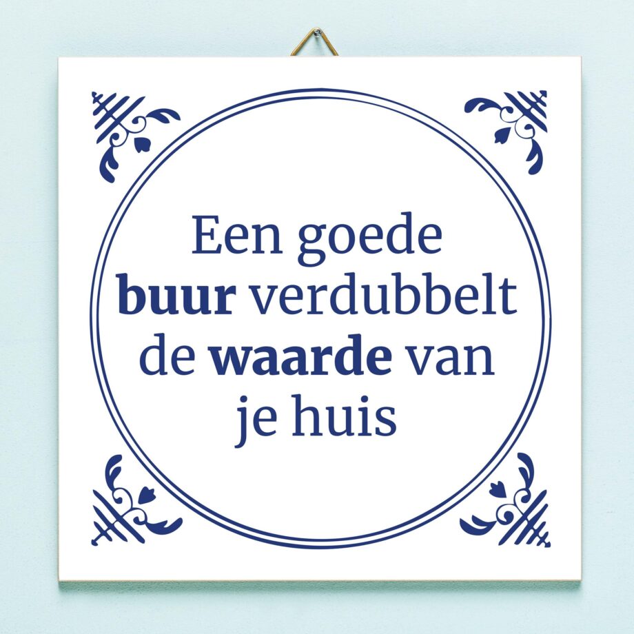 Tegeltje Een goede buur