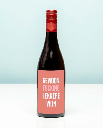 Wijnfles Gewoon fucking lekkere wijn