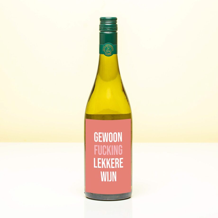 Wijnfles Gewoon fucking lekkere wijn