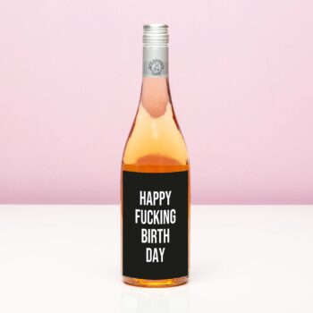 Wijnfles Happy fucking birthday - Rosé (Blush Rosé)