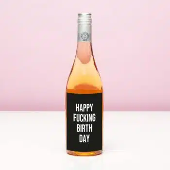 Wijnfles Happy fucking birthday - Rosé (Blush Rosé)