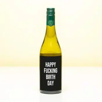 Wijnfles Happy fucking birthday - Wit (Sauvignon Blanc)