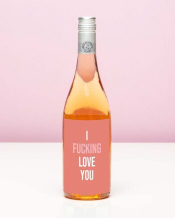 Wijnfles I fucking love you - Rosé (Blush Rosé)