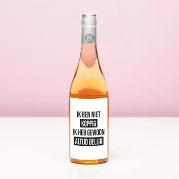 Wijnfles Ik ben niet koppig - Rosé (Blush Rosé)