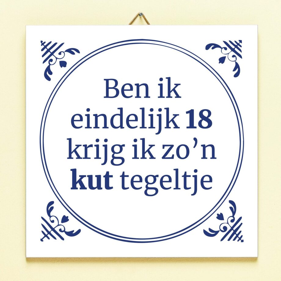 Tegeltje Ben ik eindelijk jarig