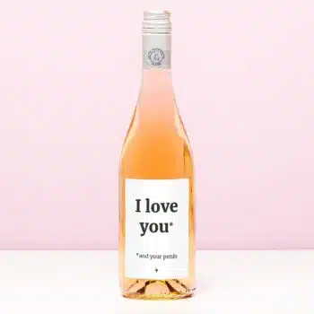 Wijnfles I love you (and your penis)