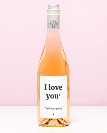 Wijnfles I love you (and your penis)