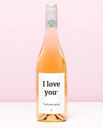 Wijnfles I love you (and your penis)