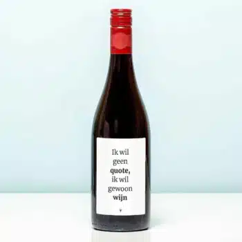 Wijnfles Ik wil geen quote - Rood (Merlot)