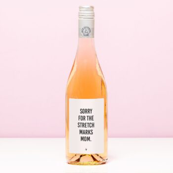 Wijnfles Sorry for the stretch marks - Rosé (Blush Rosé)