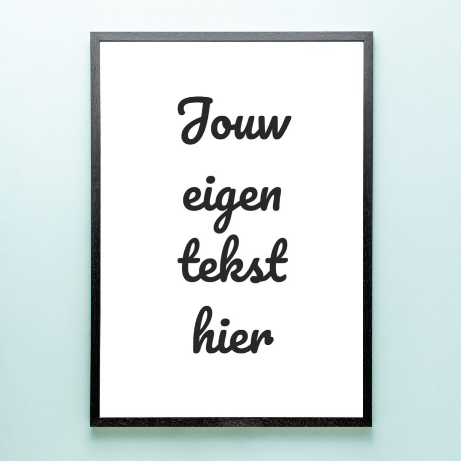 Gepersonaliseerde poster met eigen tekst (A2 formaat)