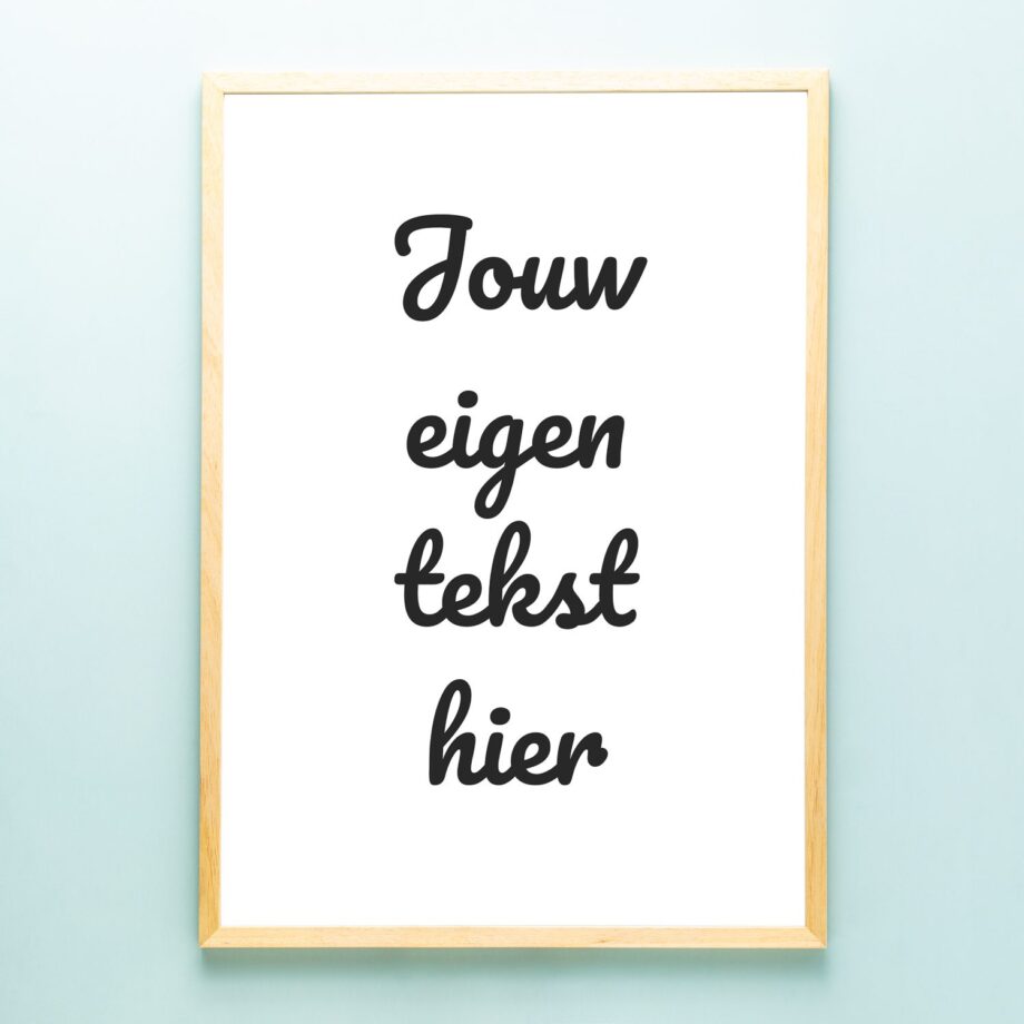 Gepersonaliseerde poster met eigen tekst (A2 formaat)
