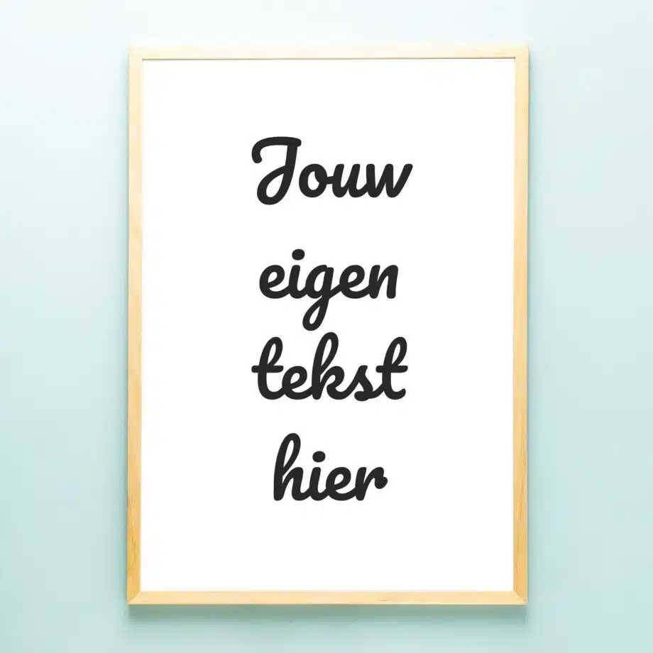 Gepersonaliseerde poster met eigen tekst (A2 formaat)