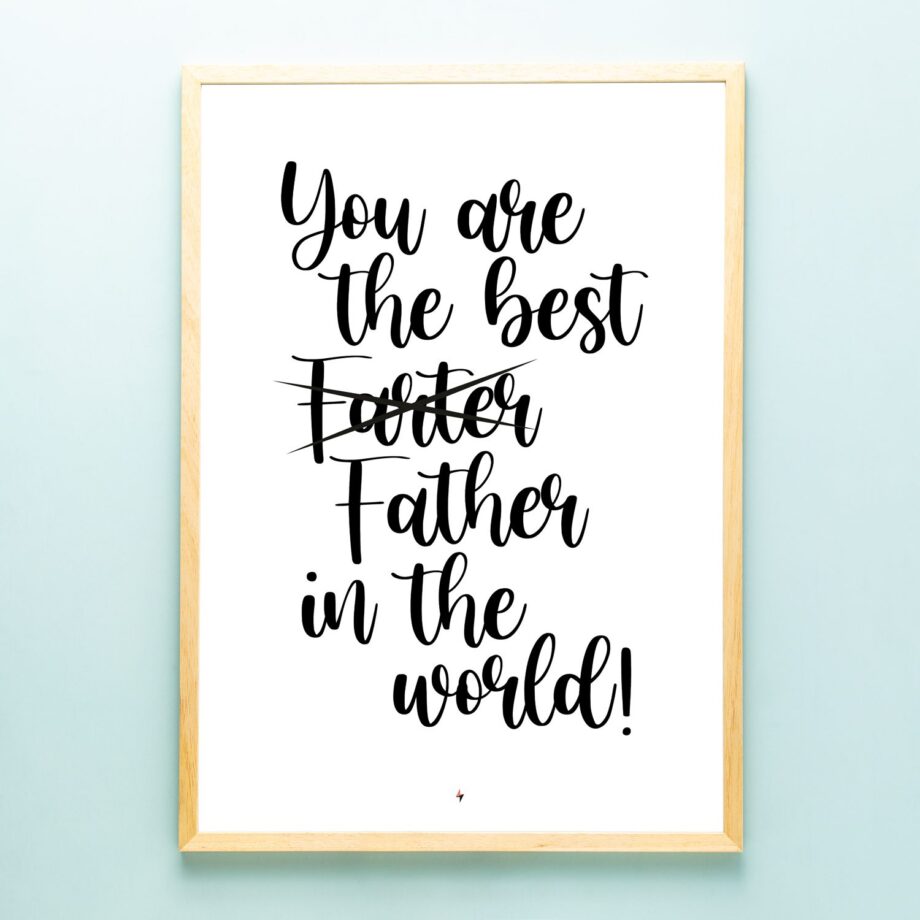 Poster You are the best farter in the world
