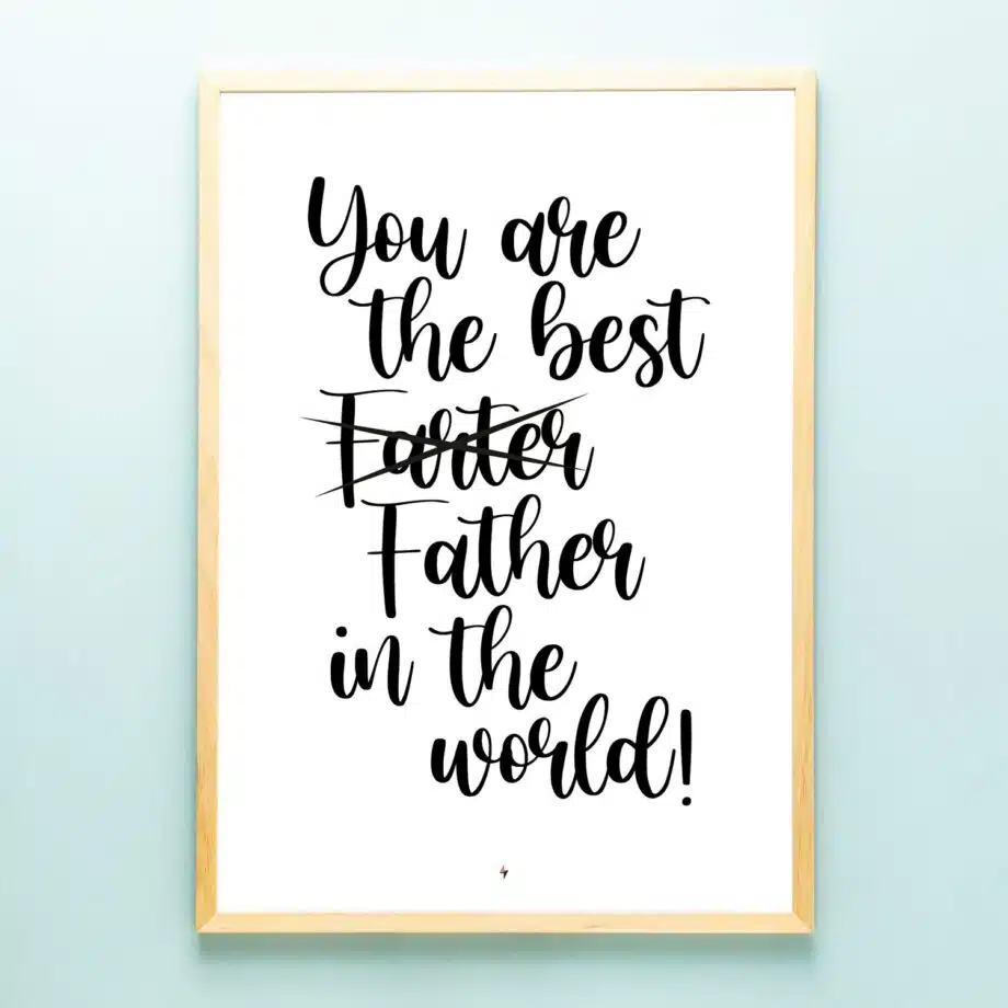 Poster You are the best farter in the world