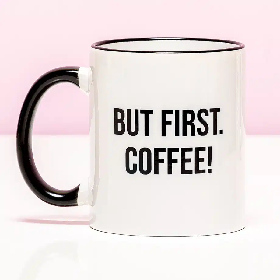 Mok But First Coffee