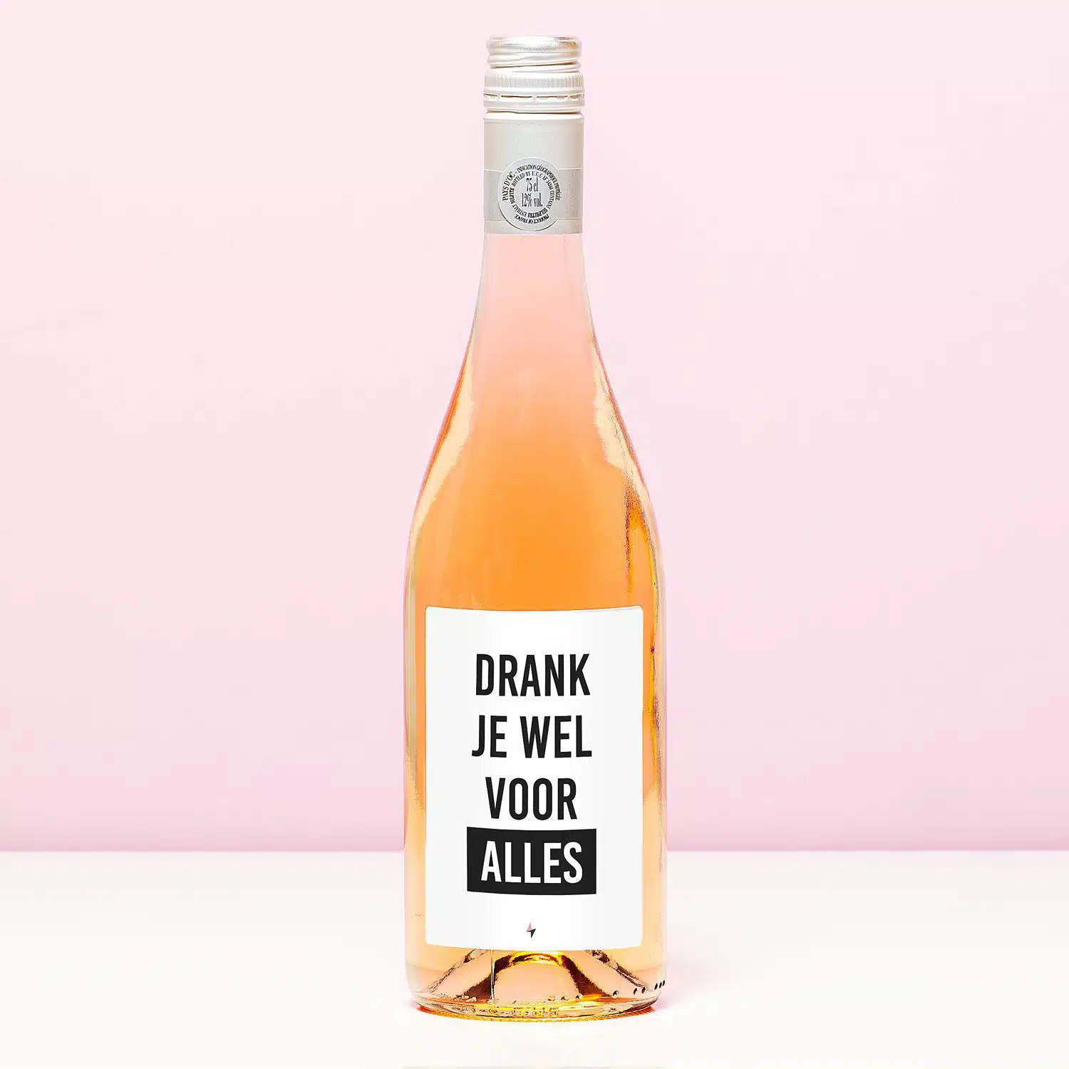 Wijnfles Drank je wel voor alles