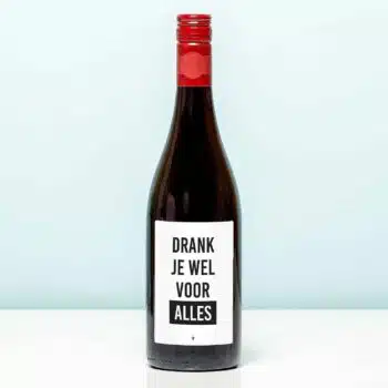 Wijnfles Drank je wel voor alles - Rood (Merlot)