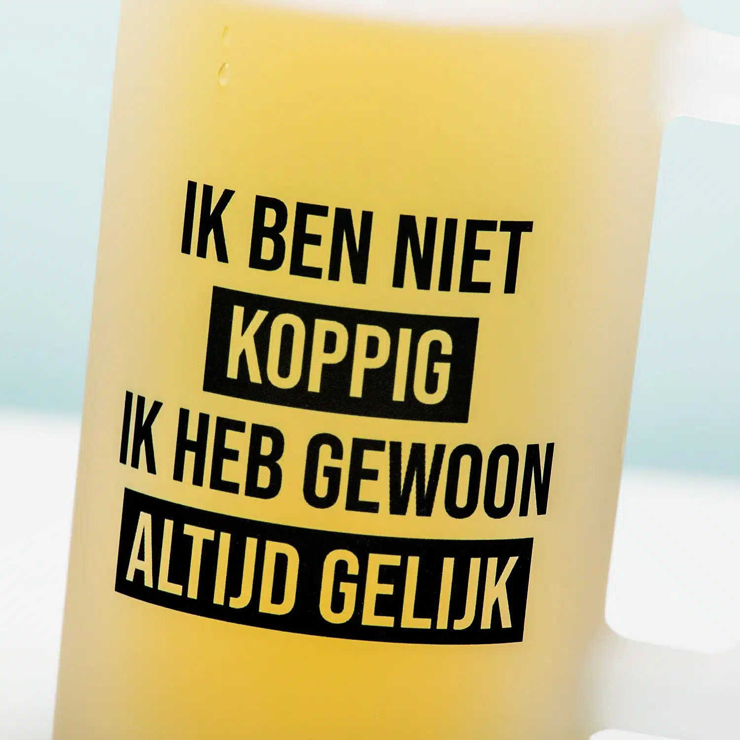 Bierpul Ik ben niet koppig