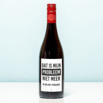 Wijnfles Pensioen niet mijn probleem - Rood (Merlot)