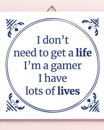 Tegeltje I'm A Gamer