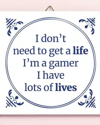 Tegeltje I'm A Gamer