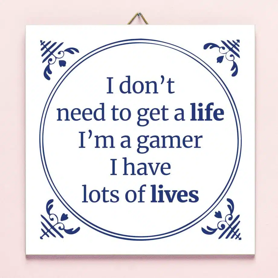 Tegeltje I'm A Gamer