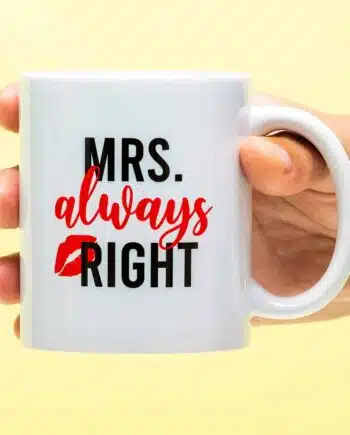 Mok Mrs Always Right