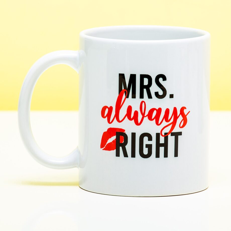Mok Mrs Always Right