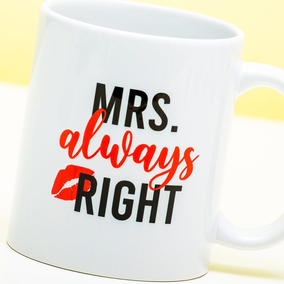 Mok Mrs Always Right