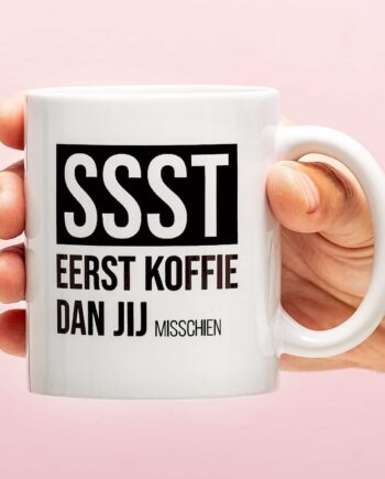 Mok Ssst eerst koffie