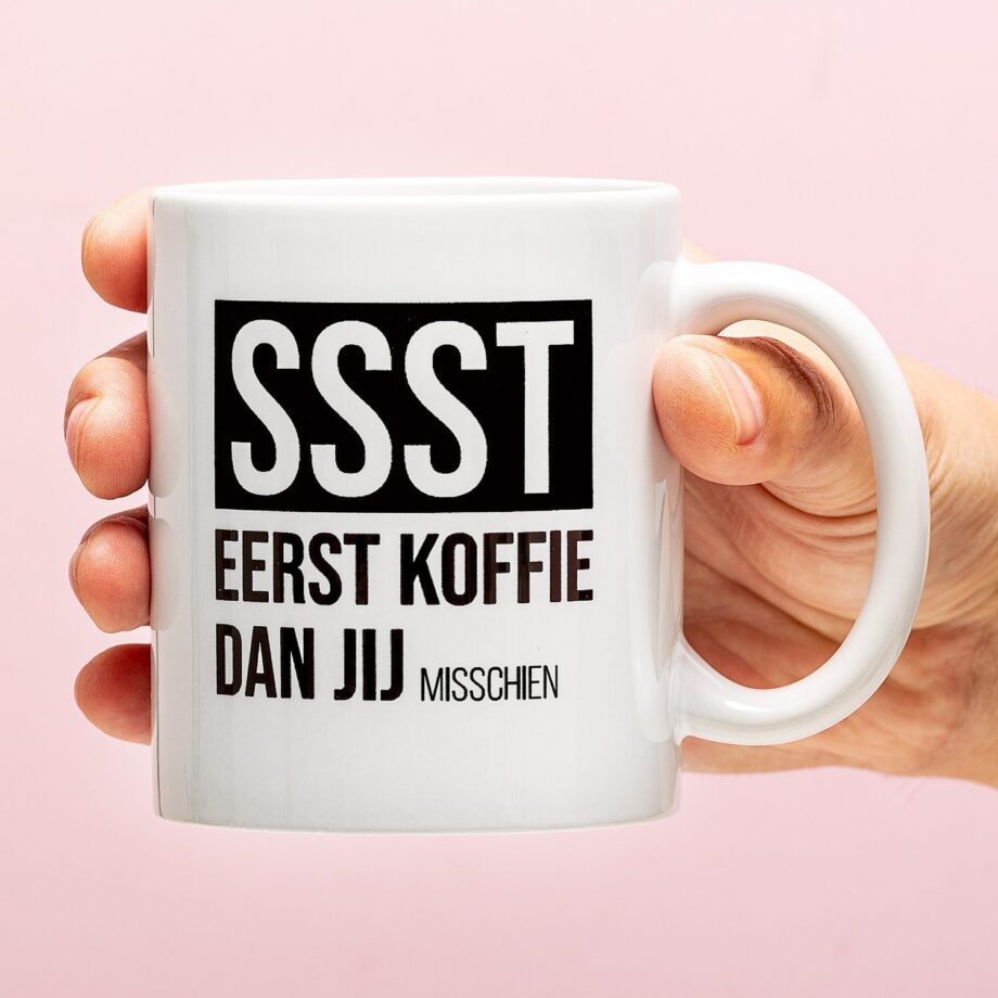 Mok Ssst eerst koffie
