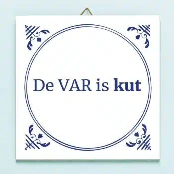 Tegeltje De VAR is kut